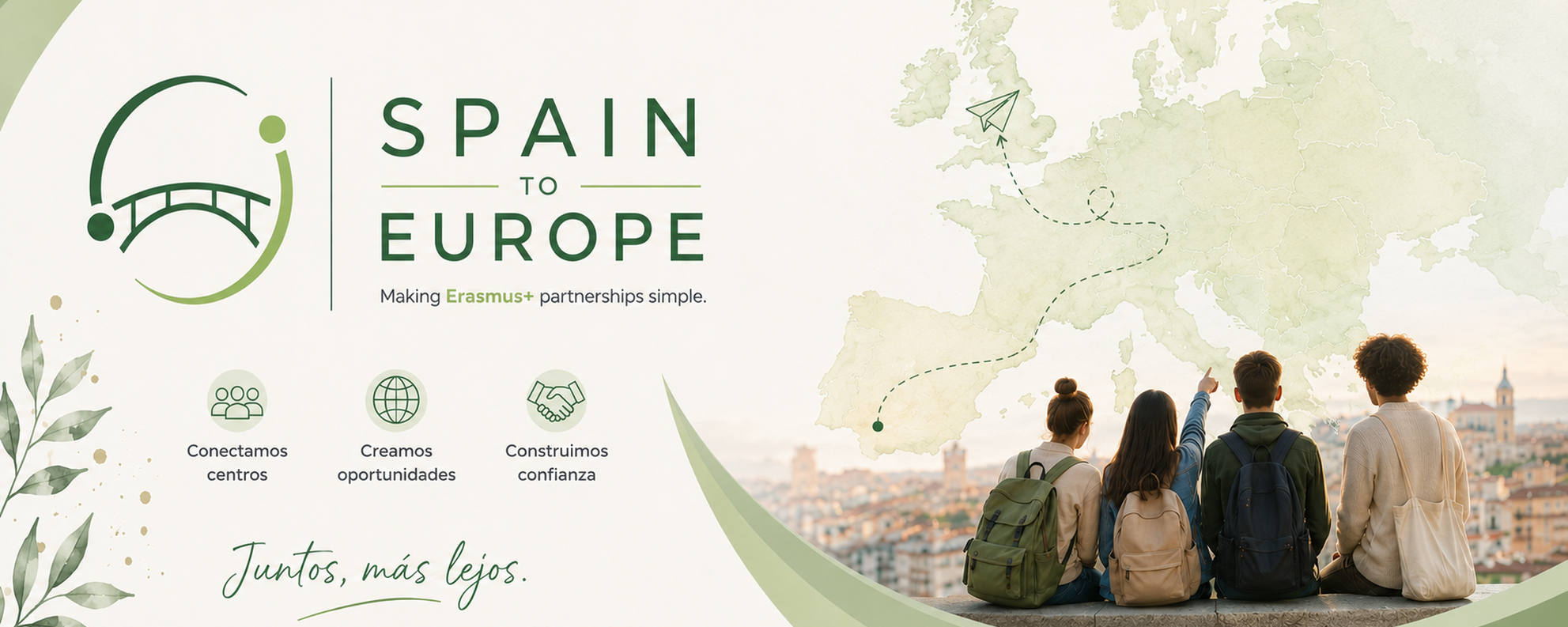 Spain to Europe — Juntos, más lejos